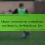 Aikuiset keinotekoiset maajalkineet: Suorituskyky, Monipuolisuus, Tyyli