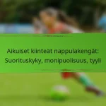 Aikuiset kiinteät nappulakengät: Suorituskyky, monipuolisuus, tyyli
