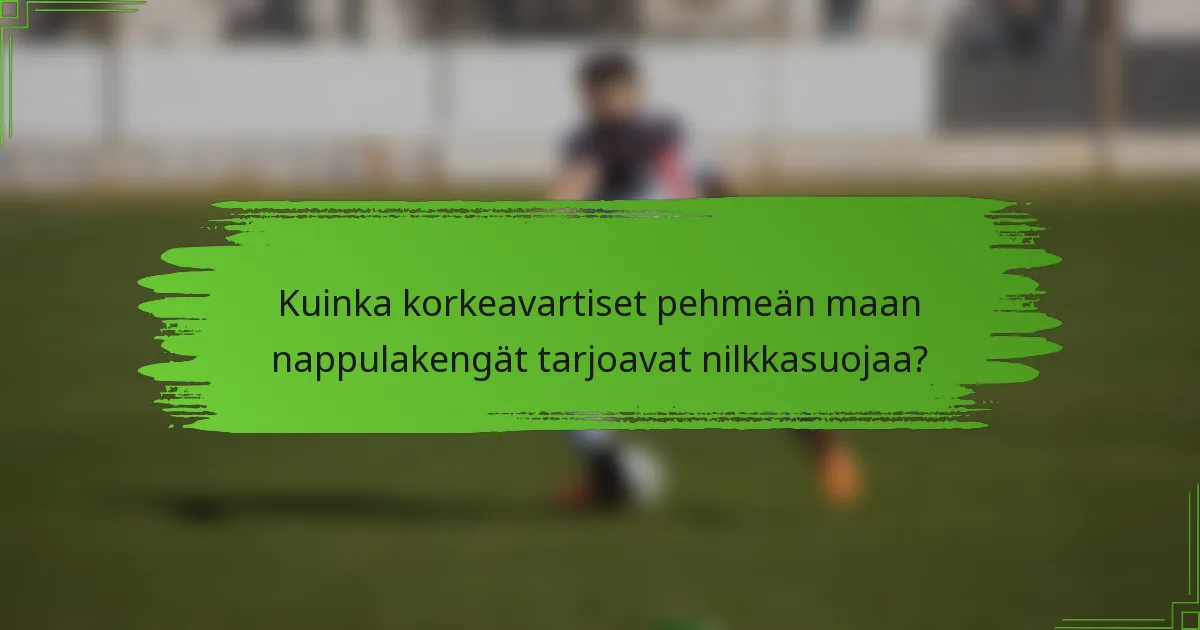 Kuinka korkeavartiset pehmeän maan nappulakengät tarjoavat nilkkasuojaa?